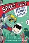 Water Planet Rescue #2 ( Space Taxi )