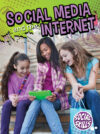 Social Media and the Internet