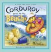 Corduroy Goes to the Beach (Corduroy)