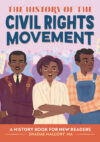 History of the Civil Rights Movement: A History