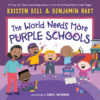 World Needs More Purple Schools