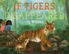 If Tigers Disappeared
