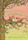Better Together #3 (Heartwood Hotel)