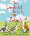 WONDERFUL HABITS OF RABBITS