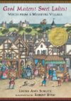 Good Masters! Sweet Ladies! (2008 Newbery Medal)HC