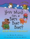 HOW MUCH CAN A BARE BEAR BEAR: HOMONYM