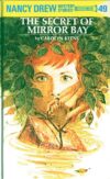 Secret of Mirror Bay #49 (Nancy Drew)