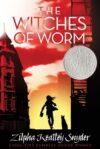 Witches of Worm  (1973 Newbery Honor)