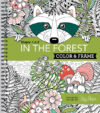 In the Forest (Adult Coloring Book)