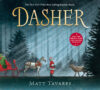 Dasher: How a Brave Little Doe Changed Christmas F