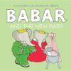 Babar and the New Baby (Board)