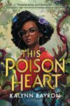 This Poison Heart (HC)