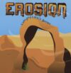 Erosion: Changing Earth's Surface (Amazing Science