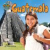 Guatemala (Countries We Come from)