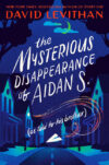 Mysterious Disappearance of Aidan S (as Told to
