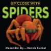 Up Close with Spiders