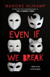 Even If We Break (HC)