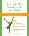 ADHD Workbook for Kids: Helping Children Gain