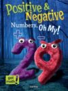 Positive and Negative Numbers Oh My: Number Lines