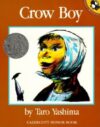 Crow Boy (1956 Caldecott Honor)