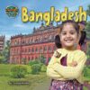 Bangladesh  (Countries We Come from)