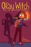 Okay Witch and the Hungry Shadow #2(HC)