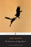 Adventures of Augie March (Penguin Classics)