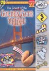 Ghost of the Golden Gate Bridge #24 (Real Kids! Re