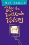 Tales of a Fourth Grade Nothing  (HC)