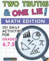 101 Two Truths and One Lie! Math Activities Gr 6-8