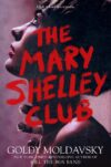 Mary Shelley Club (HC)