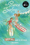 Science of Surfing: A Surfside Girls Guide to the