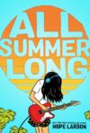 All Summer Long #1 (Eagle Rock) (HC)