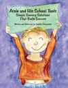 Arnie and His School Tools: Simple Sensory Solutio