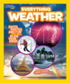 National Geographic Kids Everything Weather: Fact