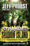 Shadow Island: Forbidden Passage #4 (Stranded)