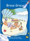 Brave Grace
