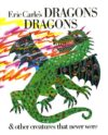 Eric Carle's Dragons Dragons