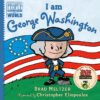 I Am George Washington (Ordinary People Change the