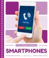 Smartphones (21st Century Inventions)