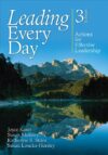 Leading Every Day: Actions for Effective Leader 3e