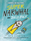 Super Narwhal and Jelly Jolt #2 (Narwhal and Jelly