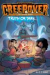 Truth or Dare . . . the Graphic Novel #1