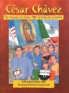 Cesar Chavez: The Struggle For Justice/La Lucha Po