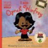I Am Oprah Winfrey (Ordinary People Change the Wor
