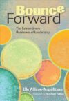 Bounce Forward: The Extraordinary Resilience of 1e