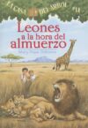 Leones a la Hora del Almuerzo #11 (Casa del Arbol)
