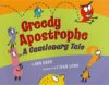 Greedy Apostrophe: A Cautionary Tale