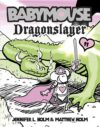 Dragonslayer #11 ( Babymouse )