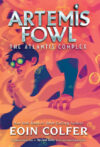 Atlantis Complex #7  ( Artemis Fowl )